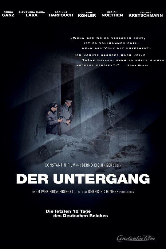 帝国的毁灭 Der Untergang (2004) / 希特拉的最后十二夜(港) / 帝国毁灭(台) / 帝国陷落 / Downfall / The Downfall: Hitler and the End of the Third Reich