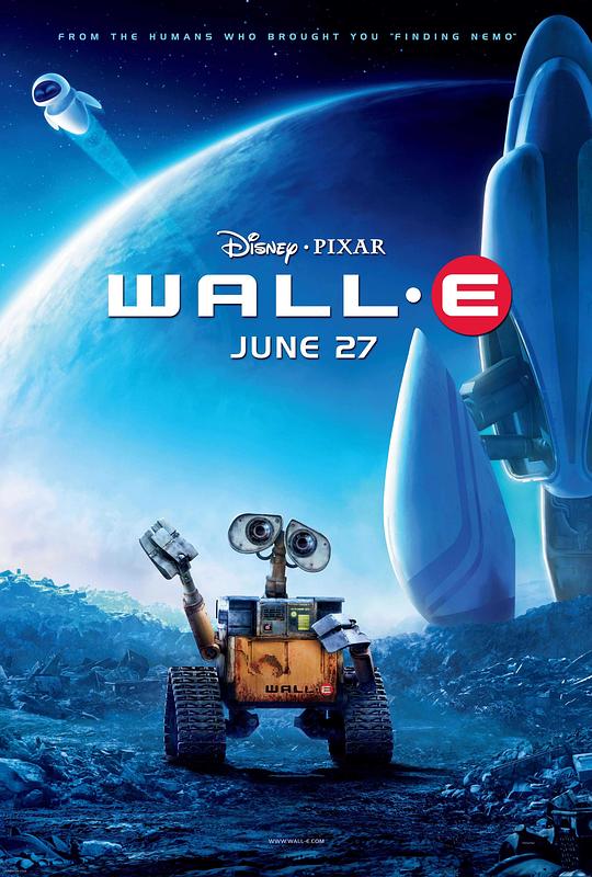 机器人总动员 WALL·E (2008) / 太空奇兵·威E(港) / 瓦力(台) / 星际总动员 / 地球废品分装员 / 机器人瓦力 / walle